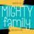 Mighty Family Font