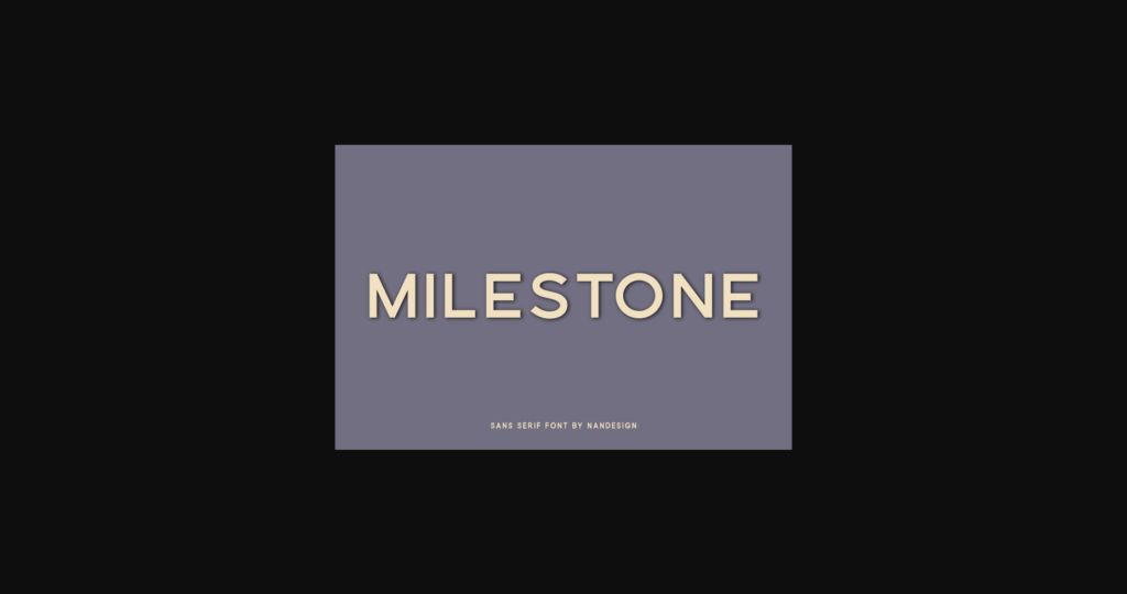 Milestone Font Poster 3