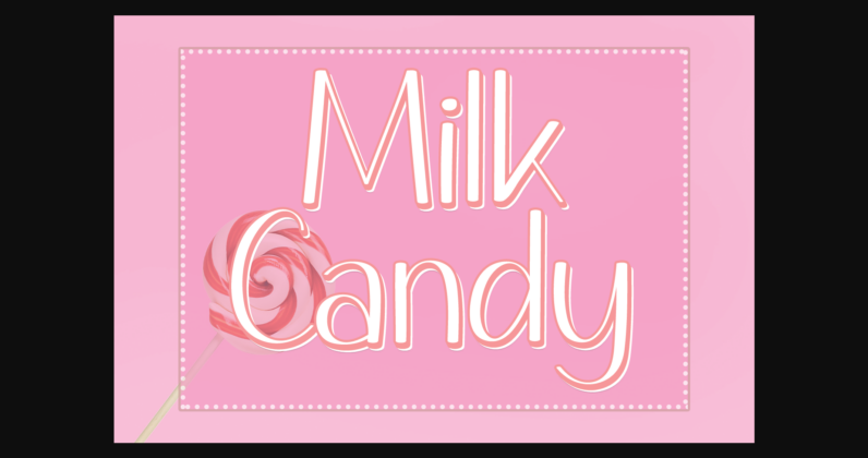 Milk Candy Font Poster 3