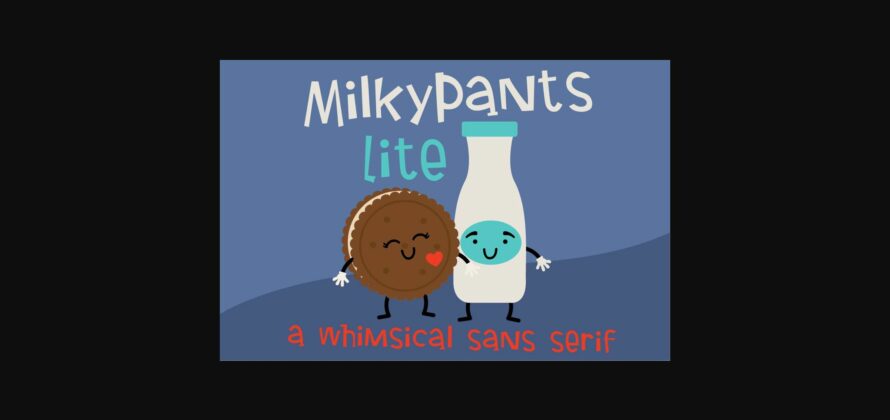 Milkypants Font Poster 3