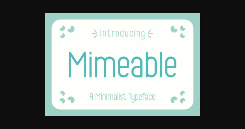 Mimeable Font Poster 1