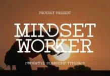 Mindset Worker Font Mindset Worker Fonts