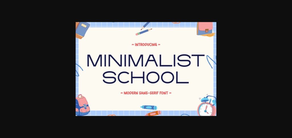 Minimalist School Font Poster 1