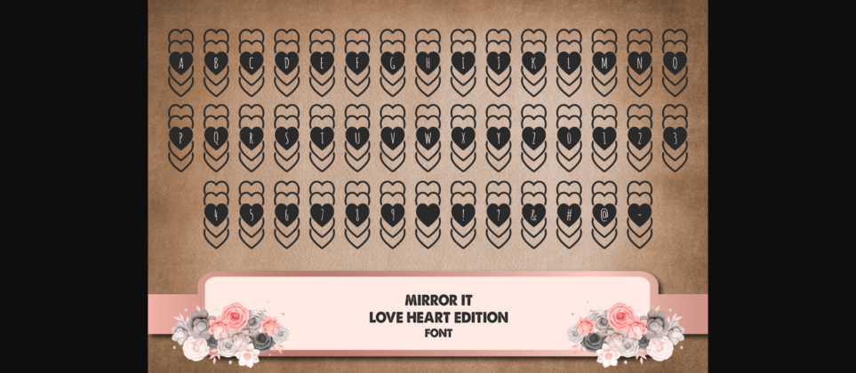 Mirror It Love Heart Font Poster 4