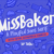 MissBaker Font