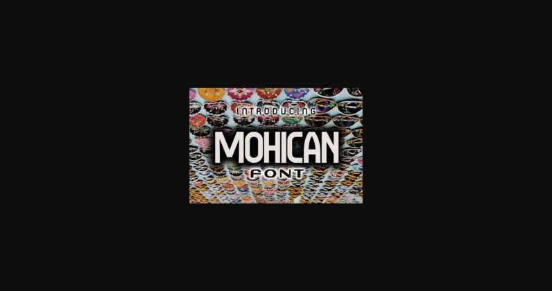 Mohican Font Poster 3