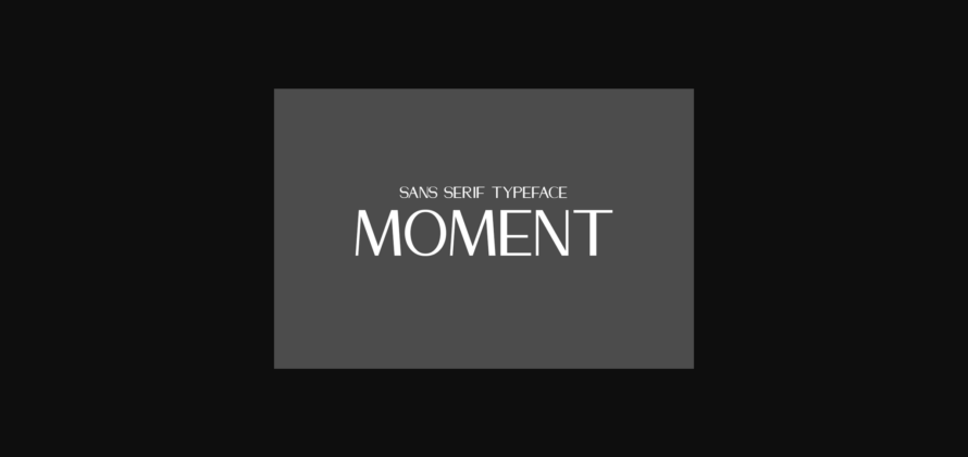 Moment Font Poster 3