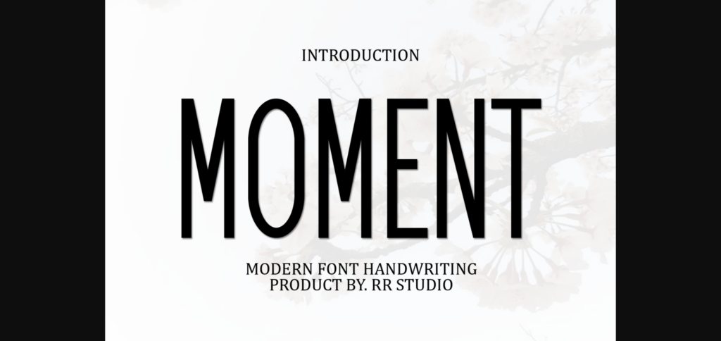 Moment Font Poster 1