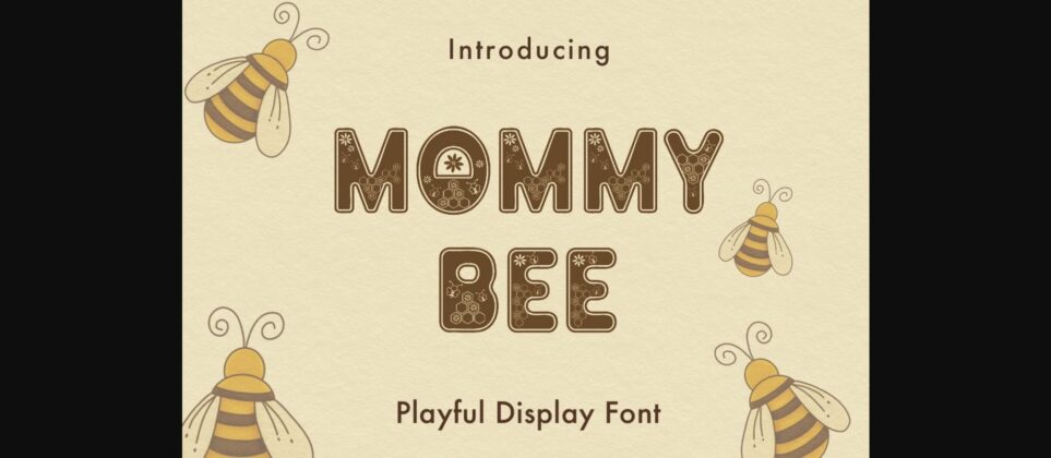 Mommy Bee Font Poster 3