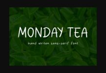 Monday Tea Font Poster 1