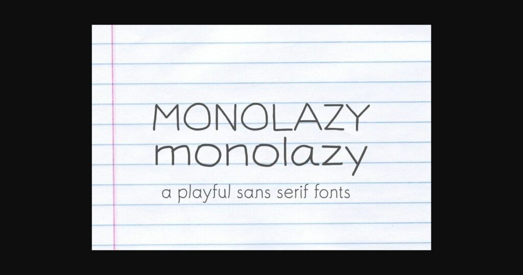 Monolazy Font Poster 3