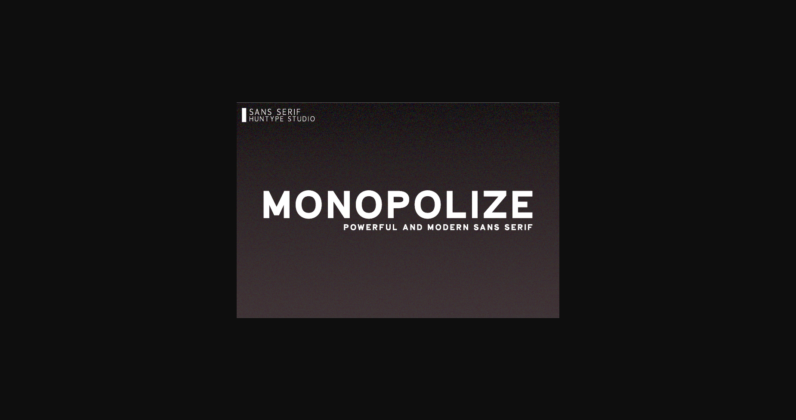 Monopolize Font Poster 3