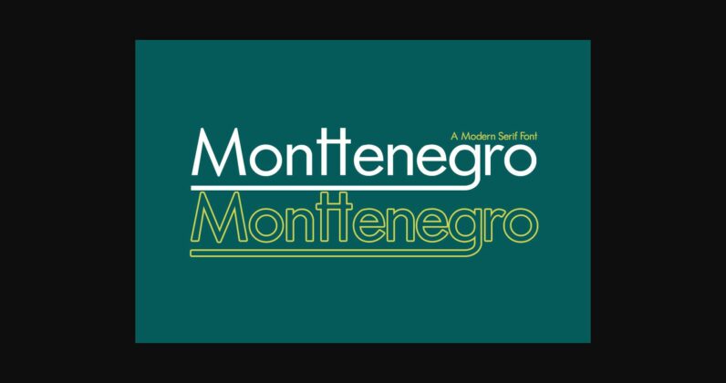 Monttenegro Font Poster 3