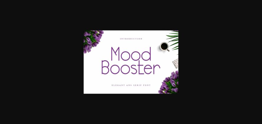 Mood Booster Font Poster 3