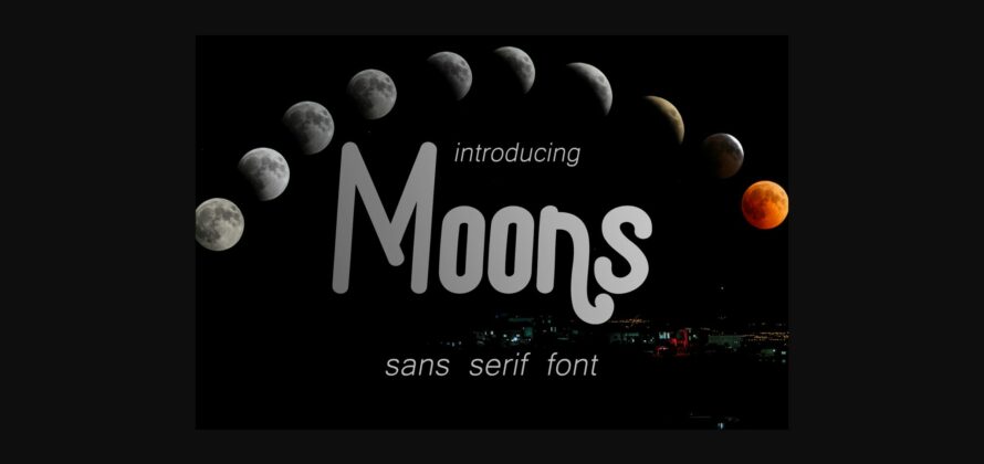 Moons Font Poster 1