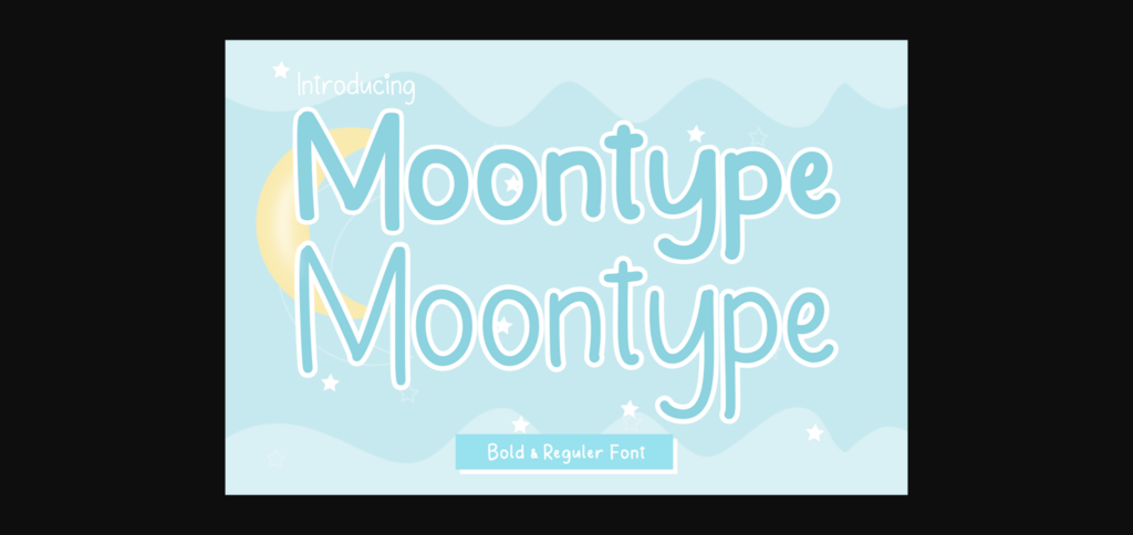 Moontype Font Poster 3