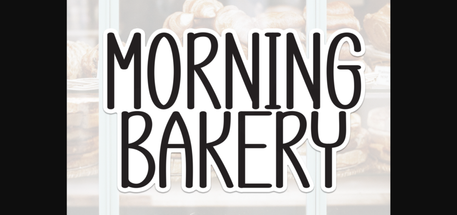 Morning Bakery Font Poster 3