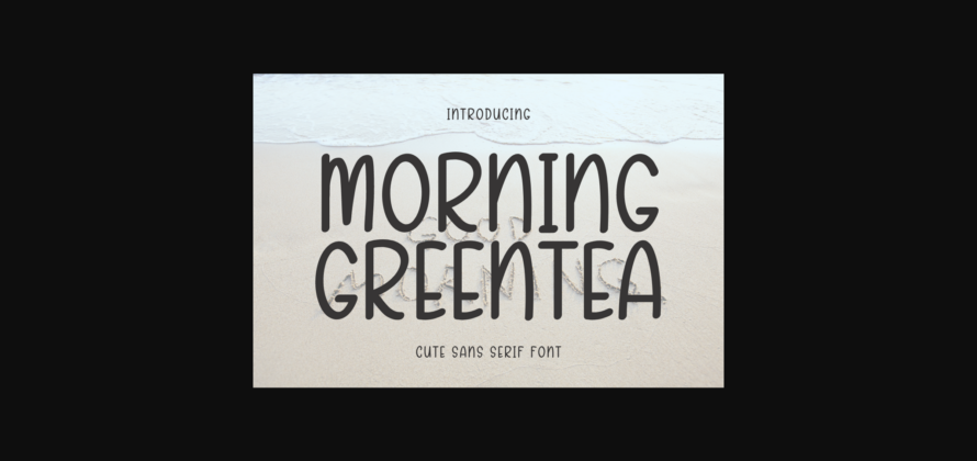 Morning Greentea Font Poster 3
