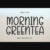 Morning Greentea Font