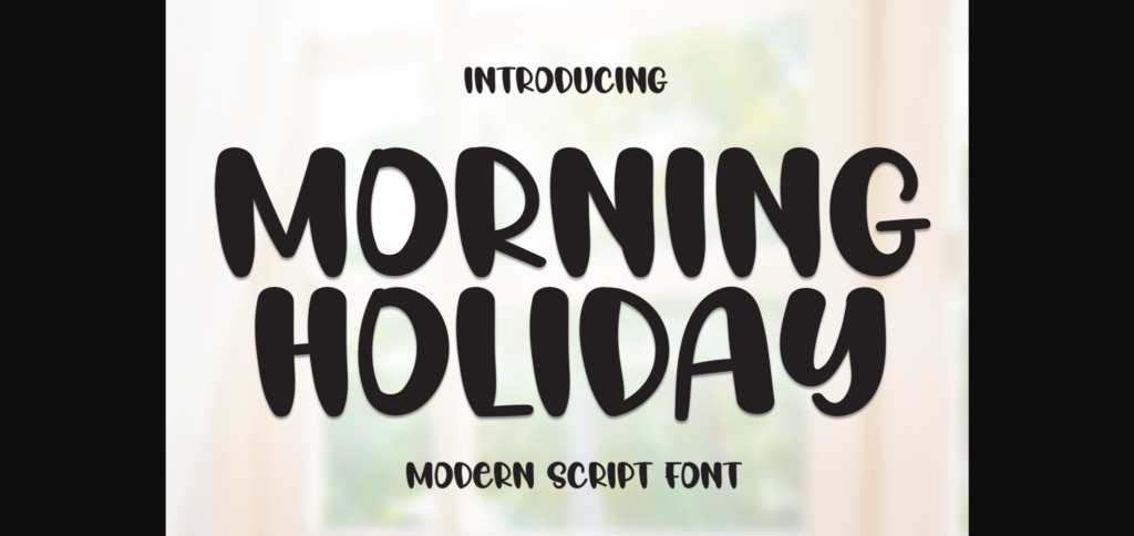 Morning Holiday Font Poster 3