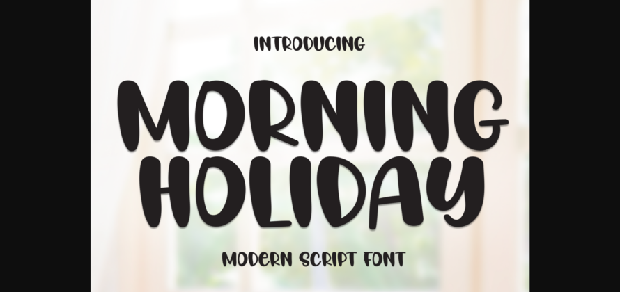Morning Holiday Font Poster 3