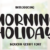 Morning Holiday Font