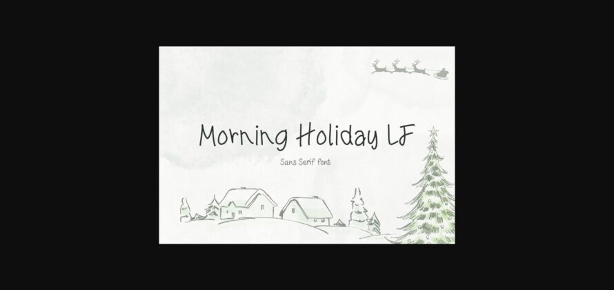 Morning Holiday Lf Font Poster 3