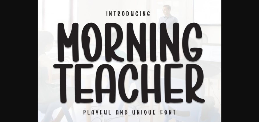 Morning Teacher Font Poster 3