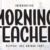 Morning Teacher Font