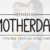 Motherday Font