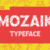 Mozaik Font