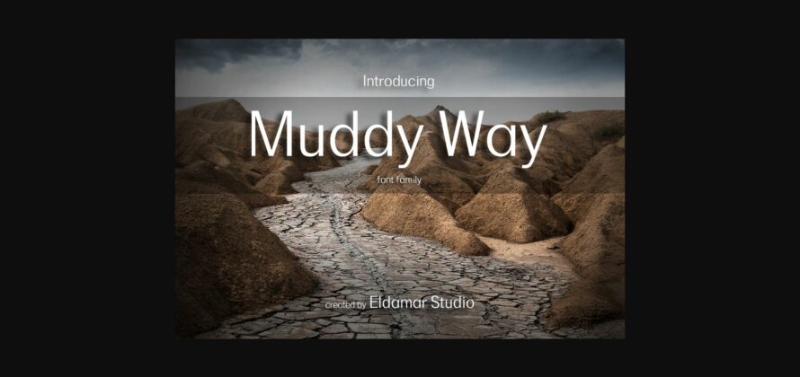 Muddy Way Font Poster 3