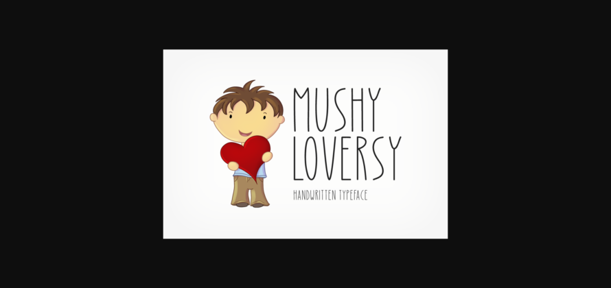 Mushy Loversy Font Poster 3