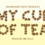 My Cut of Tea Font