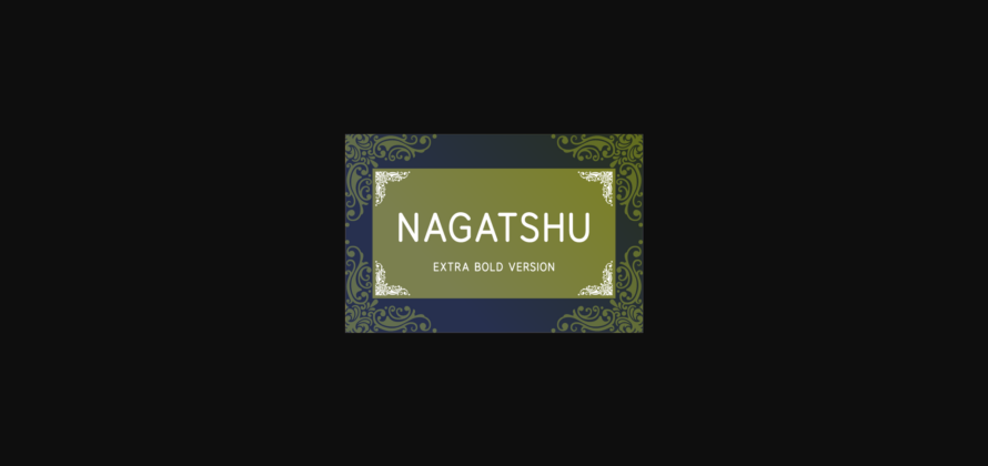 Nagatshu Extra Bold Font Poster 3