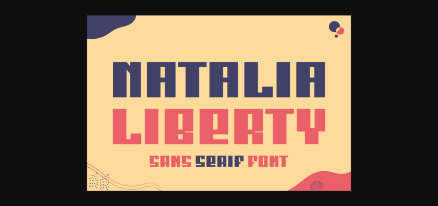 Natalia Liberty Font Poster 3