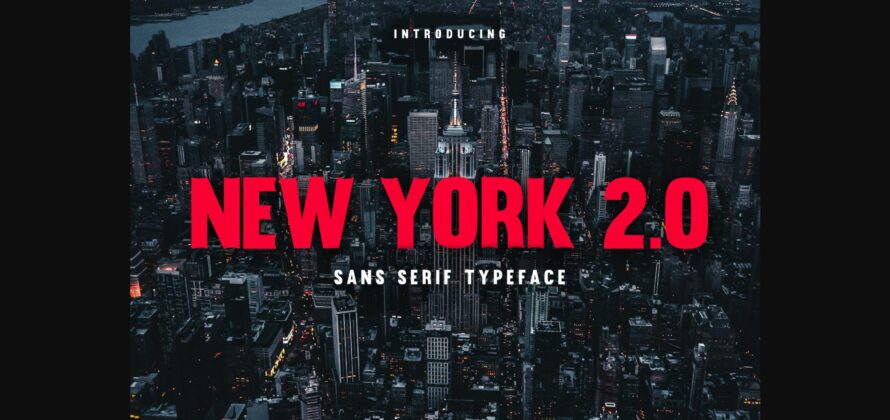 New York 2.0 Font Poster 3