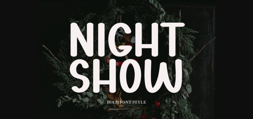 Night Show Font Poster 3