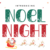 Noel Night Font