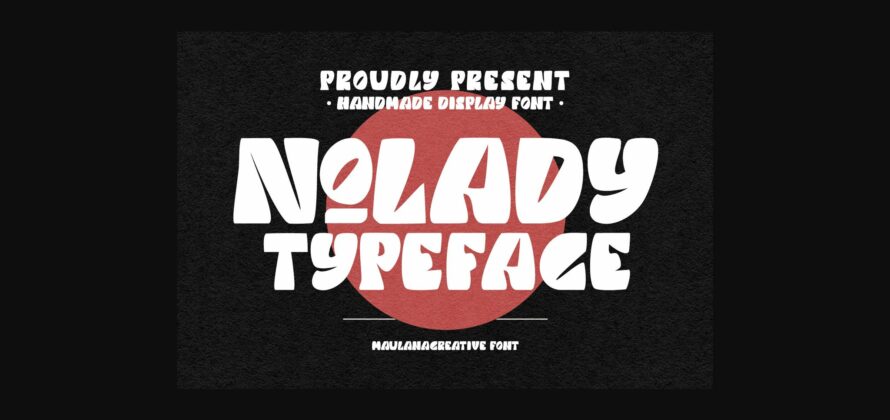 Nolady Font Poster 3