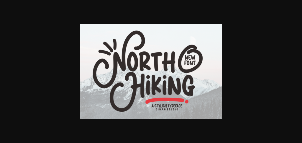 North Hiking Font Poster 1