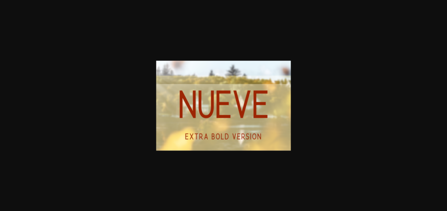 Nueve Extra Bold Font Poster 3