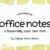 Office Notes Font