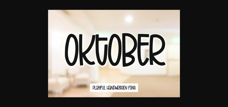 Oktober Font Poster 1