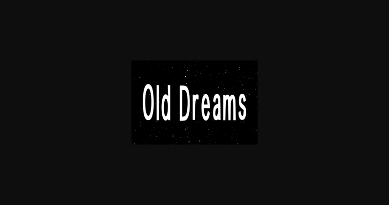 Old Dreams Font Poster 4