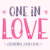 One in Love Font