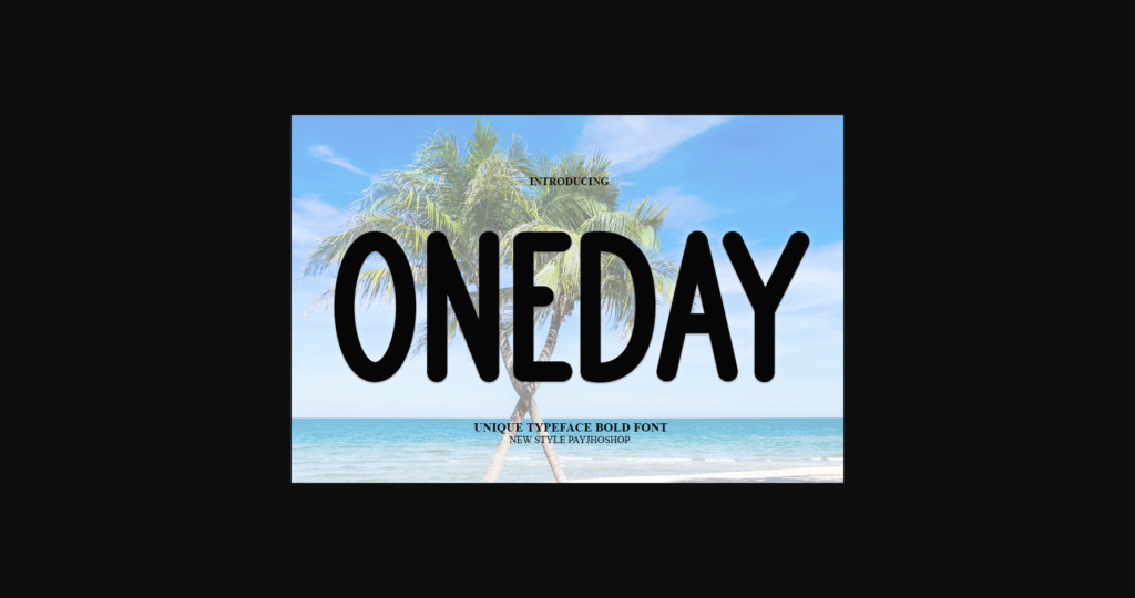 Oneday Font Poster 1