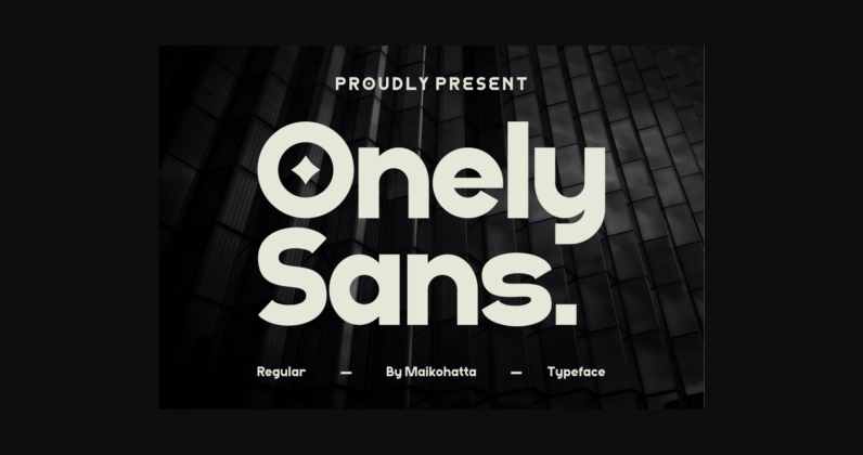 Onely Font Poster 3