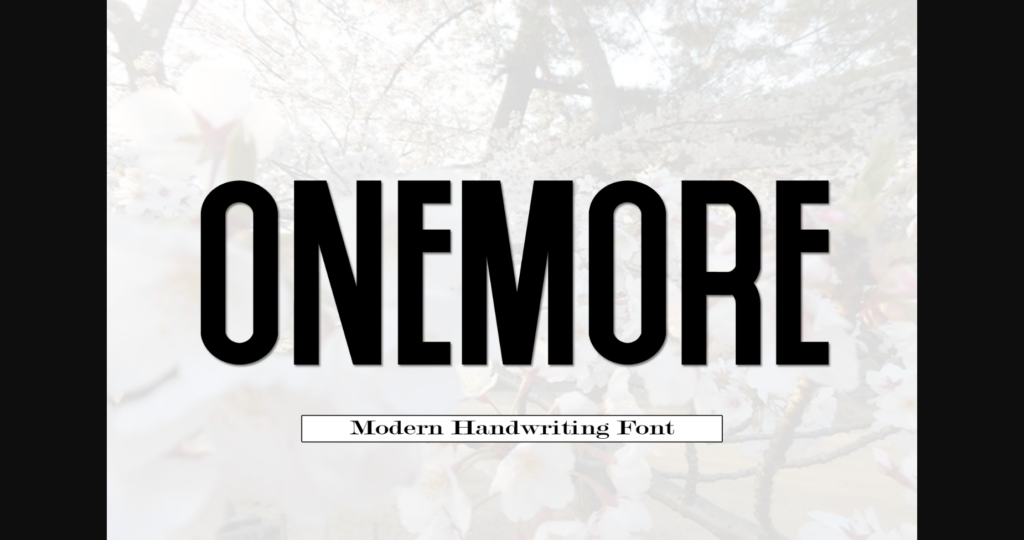 Onemore Font Poster 3