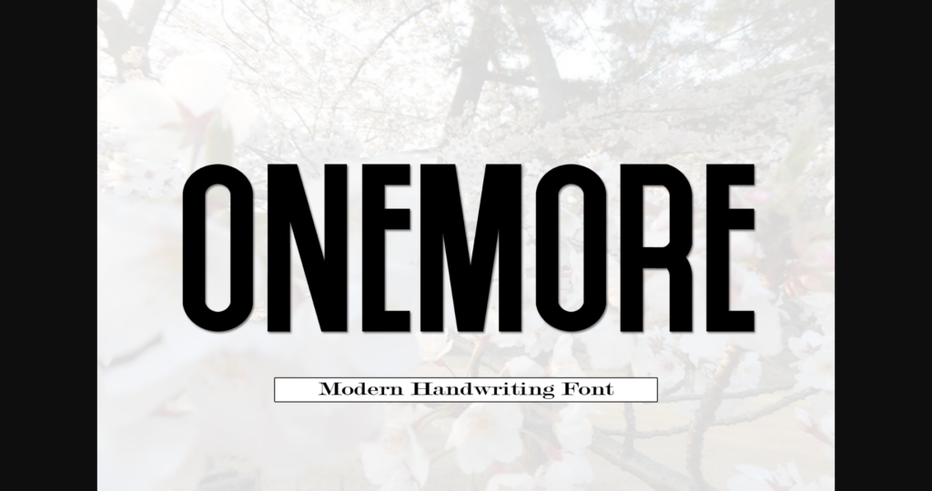 Onemore Font Poster 1